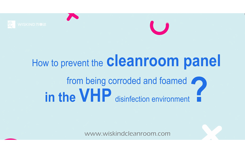 どのようにしてvhp消毒環境でクリーンルームパネルの腐食と発泡を防ぐことができますか